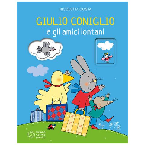 Nicoletta Costa - Giulio Coniglio e gli amici lontani. Ediz. illustrata - Foto 1