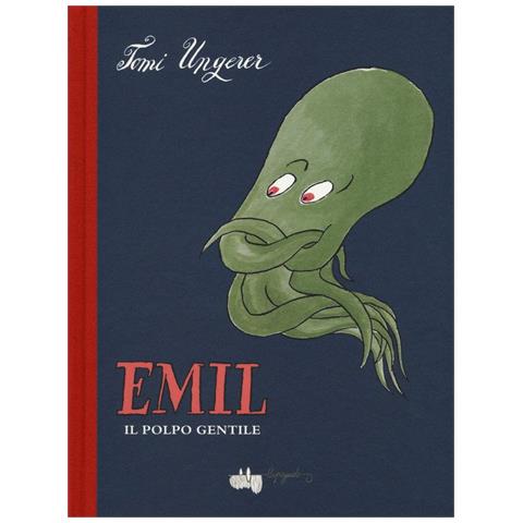 Tomi Ungerer - Emil Il Polpo Gentile - Foto 2