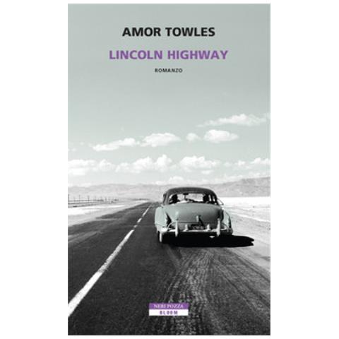 Amor Towles - Lincoln Highway - Foto 1