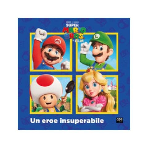Super Mario. Un Eroe Insuperabile. Ediz. A Colori - Foto 1