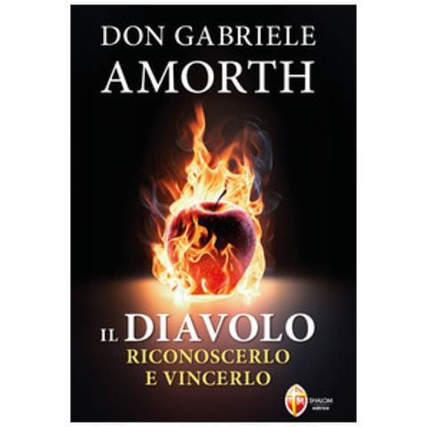 Gabriele Amorth - Il Diavolo. Riconoscerlo E Vincerlo - Foto 1