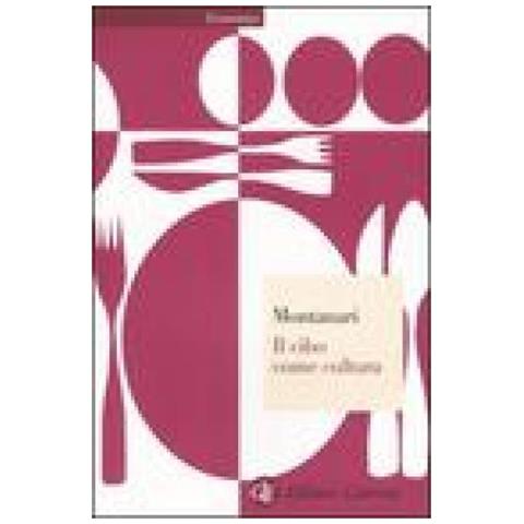 Massimo Montanari - Il cibo come cultura - Foto 2