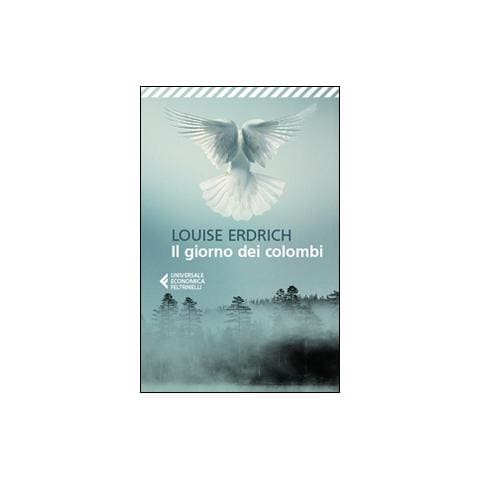 Louise Erdrich - Il Giorno Dei Colombi - Foto 1