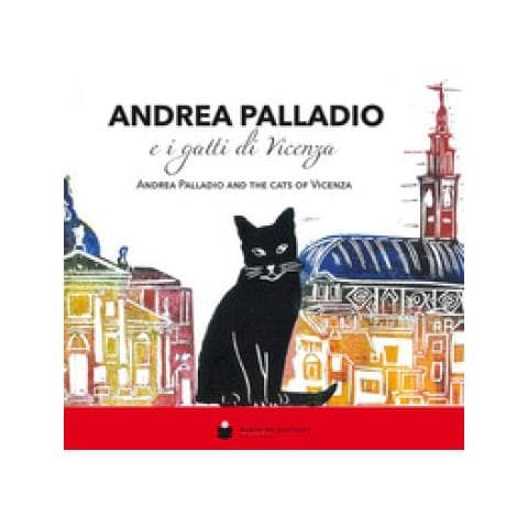Laura Simeoni - Andrea Palladio E I Gatti Di Vicenza-andrea Palladio And The Cats Of Vicenza. Ediz. Illustrata - Foto 1