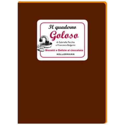 Gabriella Pecchia, Francesca Bulgarini - Il Quaderno Goloso. Biscotti E Delizie Al Cioccolato - Foto 1