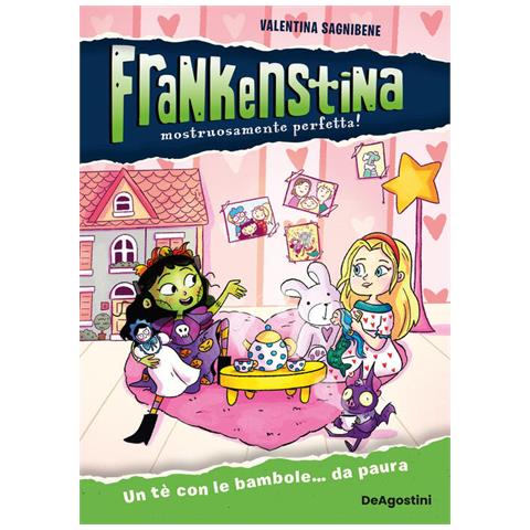 Valentina Sagnibene - Un tè con le bambole... da paura. Frankenstina - Foto 1