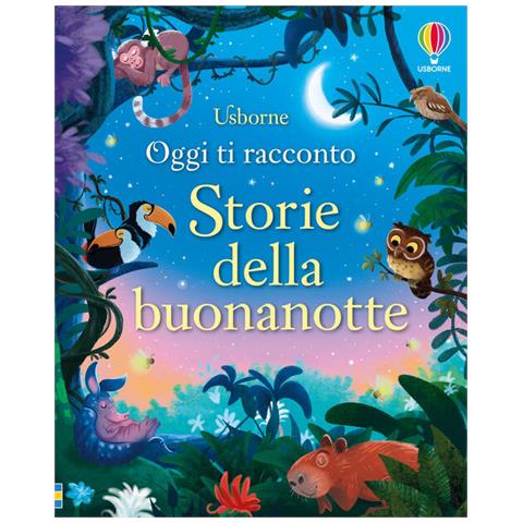 Rosie Dickins - Storie della buonanotte. Ediz. a colori - Foto 1
