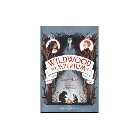 Colin Meloy - Imperium. Wildwood - Foto 1