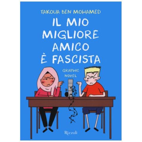 Takoua Ben Mohamed - Il Mio Migliore Amico È Fascista - Foto 1