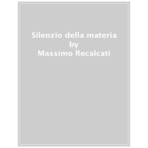 Massimo Recalcati - Il Silenzio Della Materia. La Poetica Del Muro Di Antoni Tàpies - Foto 1