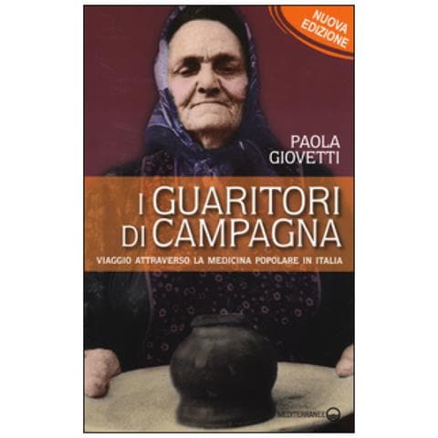 Paola Giovetti - I Guaritori Di Campagna - Foto 3