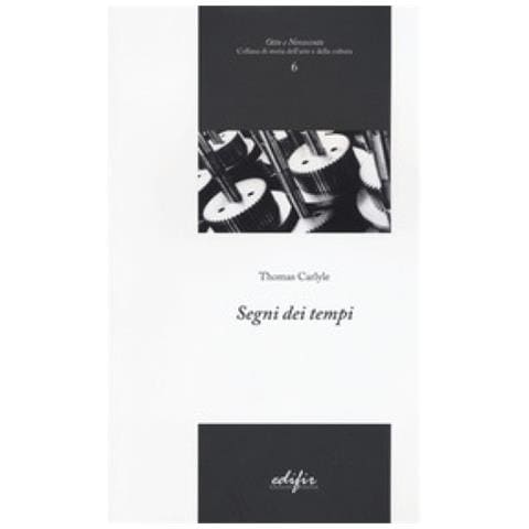 Thomas Carlyle - Segni Dei Tempi - Foto 2