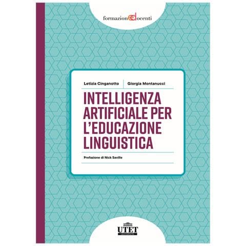 Letizia Cinganotto - Intelligenza Artificiale per l'educazione linguistica - Foto 1