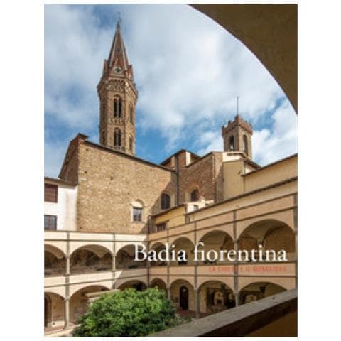 Riccardo Spinelli - Badia fiorentina. La chiesa e il monastero - Foto 1