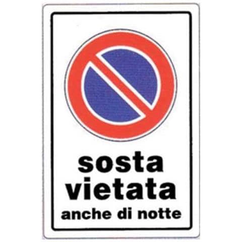 Targa Segnaletica Divieto Sosta Anche Notte Pp Cm 20x30 X 10 Pz - Foto 1