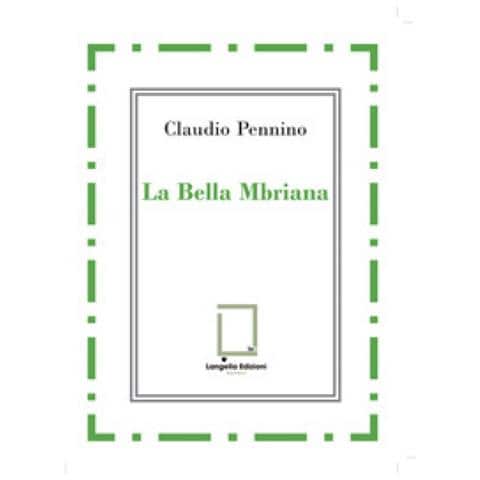 Claudio Pennino - La Bella Mbriana - Foto 1