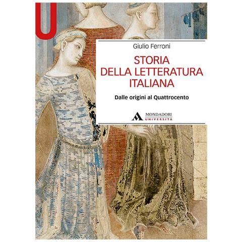 Giulio Ferroni - Storia della letteratura italiana. Dalle origini al Quattrocento - Foto 1