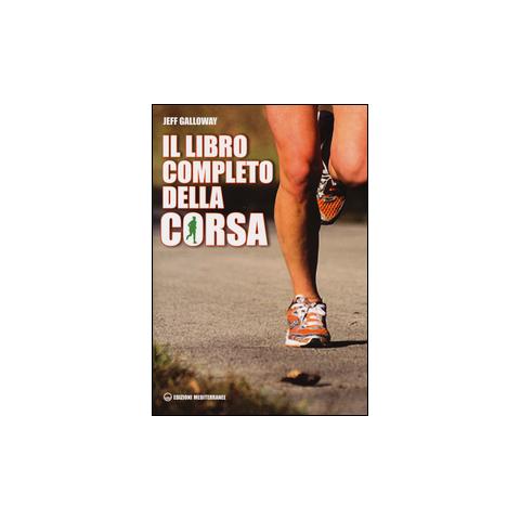 Jeff Galloway - Il libro completo della corsa - Foto 1