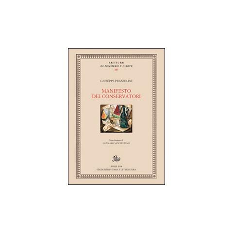 Giuseppe Prezzolini - Manifesto dei conservatori - Foto 1