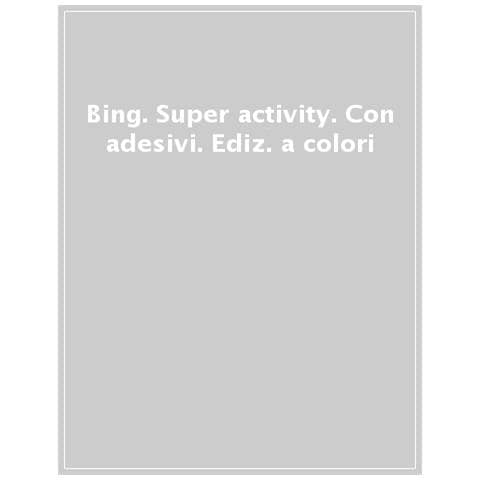 Bing. Super Activity. Con Adesivi. Ediz. A Colori - Foto 1