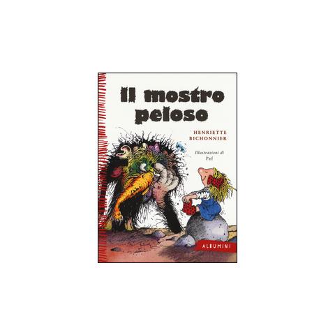 Henriette Bichonnier - Il mostro peloso. Ediz. a colori - Foto 1