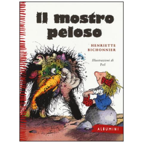 Henriette Bichonnier - Il mostro peloso. Ediz. a colori - Foto 3
