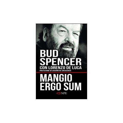Bud Spencer - Mangio ergo sum. La vita di Bud Spencer - Foto 3