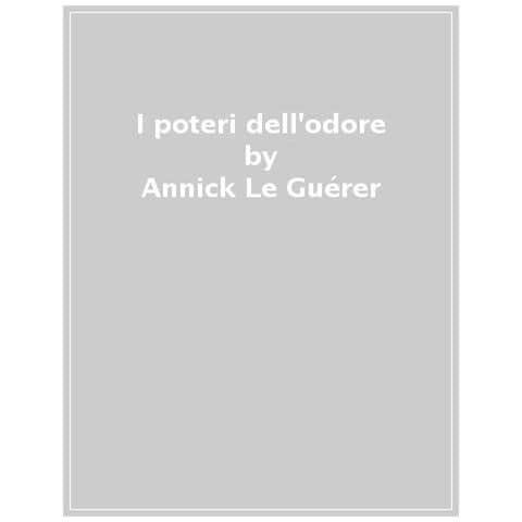 Annick Le Guérer - I Poteri Dell'odore - Foto 1