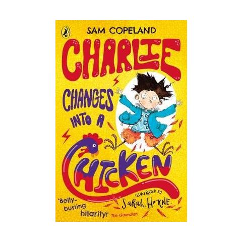 Copeland, Sam - Charlie Changes Into A Chicken [ Edizione: Regno Unito] - Foto 1