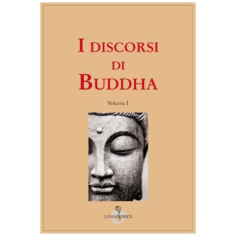 Karl Eugen Neumann - I discorsi di Buddha - Foto 1