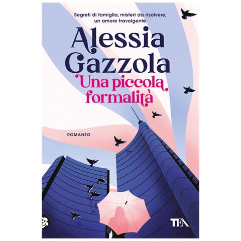 Alessia Gazzola - Una piccola formalità - Foto 1