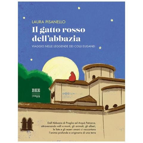 Laura Pisanello - Il gatto rosso dell'abbazia. Viaggio nelle leggende dei Colli Euganei - Foto 1