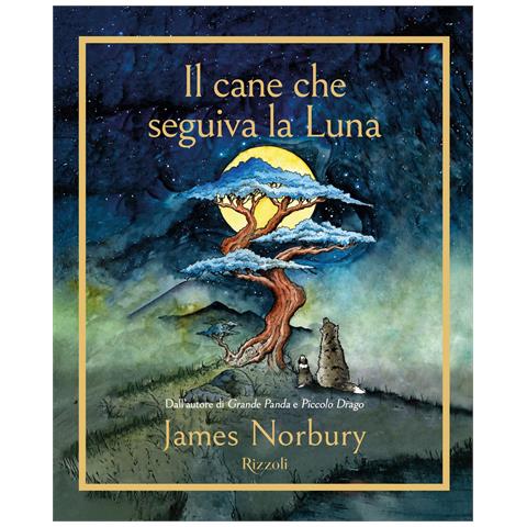 James Norbury - Il cane che seguiva la Luna - Foto 1