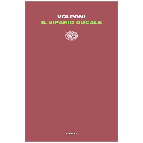 Paolo Volponi - Il sipario ducale - Foto 1