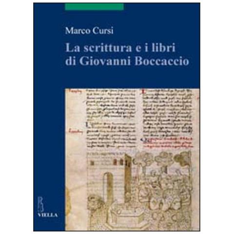 Marco Cursi - La scrittura e i libri di Giovanni Boccaccio - Foto 3