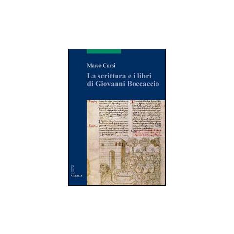 Marco Cursi - La scrittura e i libri di Giovanni Boccaccio - Foto 2