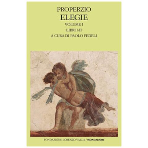 Sesto Properzio - Elegie. 1: Libri I-ii - Foto 1