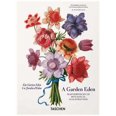 H. Walter Lack - A Garden eden. Masterpieces of botanical illustration. 45th Ed. Ediz. inglese, francese e tedesca - Foto 1