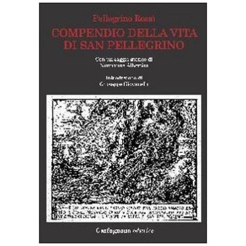 Compendio della vita di San Pellegrino - Foto 3