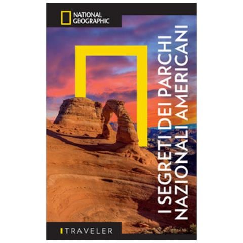 I Segreti Dei Parchi Nazionali Americani. Con Mappa Estraibile - Foto 2