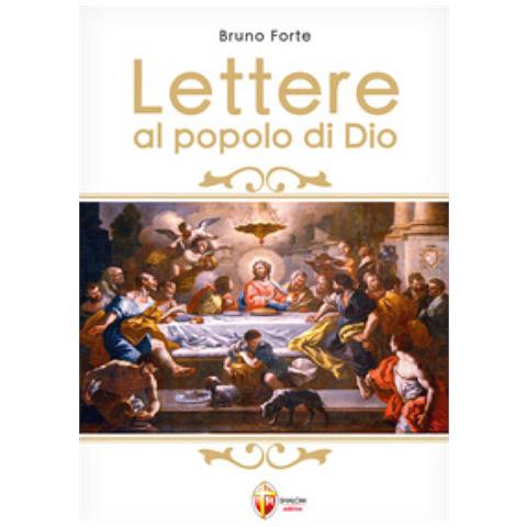 Bruno Forte - Lettere Al Popolo Di Dio - Foto 1
