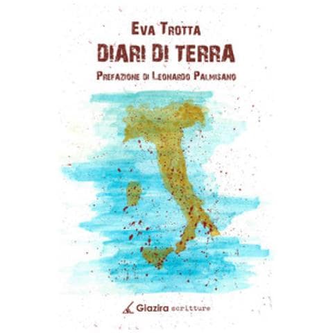 Eva Trotta - Diari Di Terra - Foto 1