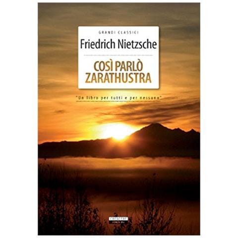 Friedrich Nietzsche - Così parlò Zarathustra. Ediz. integrale. Con Segnalibro - Foto 1