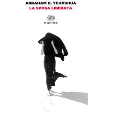 Abraham B. Yehoshua - La sposa liberata - Foto 1