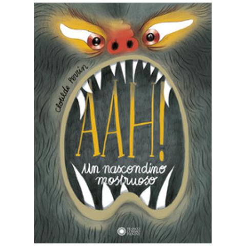 Clotilde Perrin - Aah! Un Nascondino Mostruoso. Ediz. A Colori - Foto 1