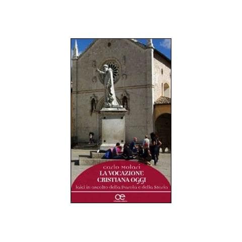 Carlo Molari - Vocazione cristiana oggi - Foto 1