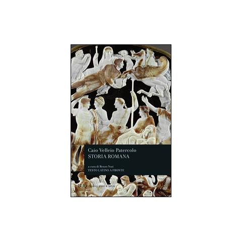 Patercolo Velleio - Storia romana. Testo latino a fronte - Foto 2