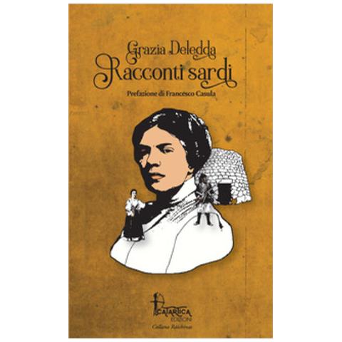 Grazia Deledda - Racconti Sardi - Foto 2