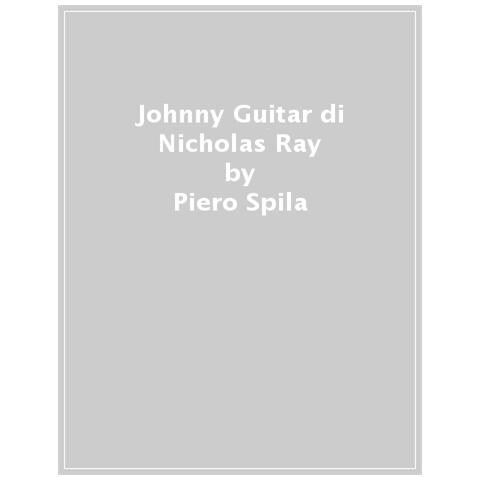 Piero Spila - Johnny Guitar Di Nicholas Ray - Foto 1