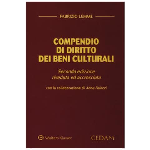 Fabrizio Lemme - Compendio Di Diritto Dei Beni Culturali. Ediz. Ampliata - Foto 1